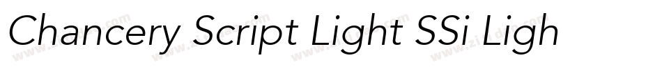Chancery Script Light SSi Light Italic字体转换